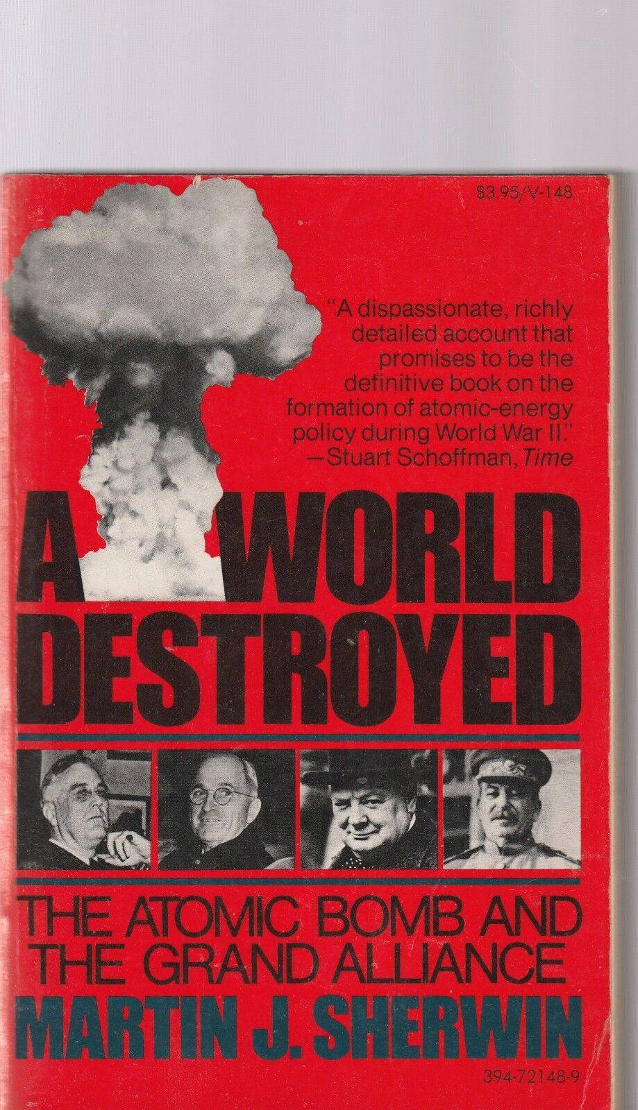 book titled A World Destroyed: The Atomic Bomb and the Grand Alliance